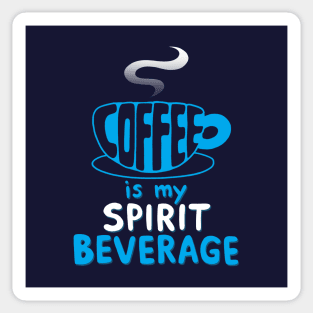 Coffee Lover Spirit Animal Slogan Typography Gift For Coffee Drinkers Sticker